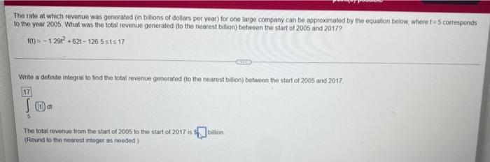 Solved The rate at which revenue was generated (in billions | Chegg.com