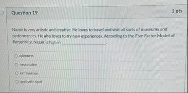 Solved Question 191 ﻿ptsNazair is very artistic and | Chegg.com