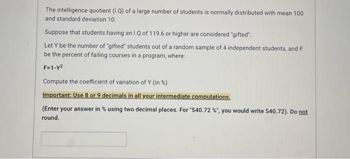 Solved The intelligence quotient (1-0) of a large number of | Chegg.com