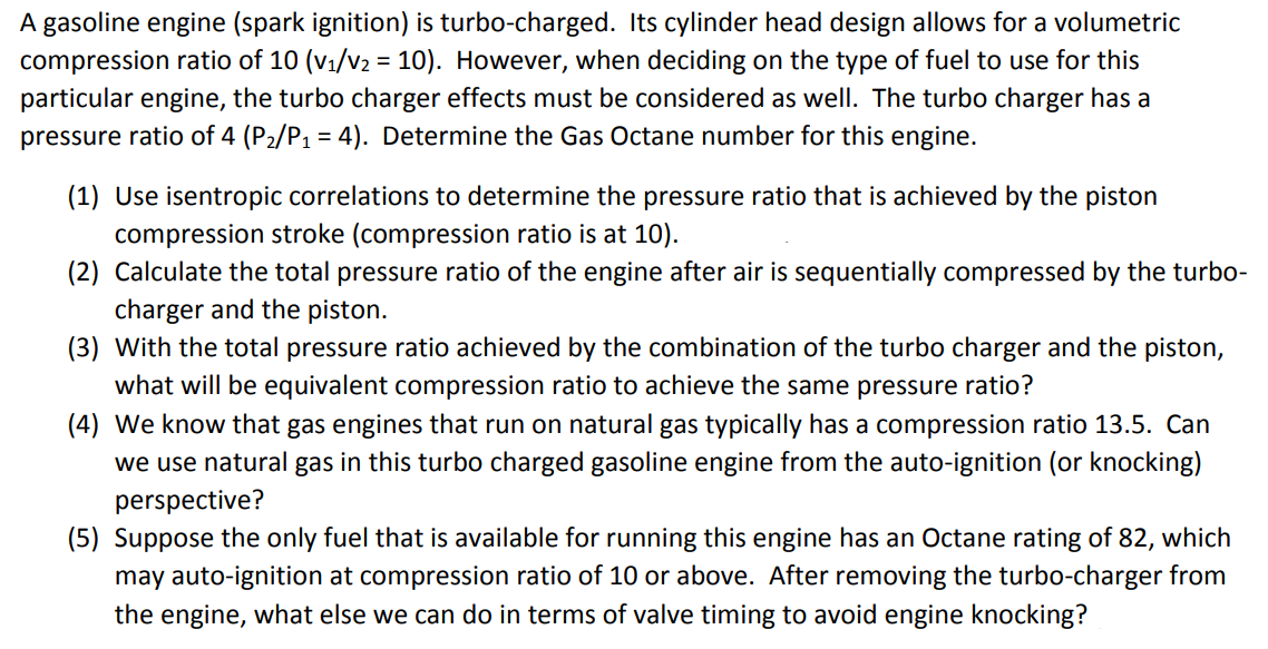 Solved A Gasoline Engine Spark Ignition ï Is Turbo Charged Chegg Solved A Gasoline Engine Spark Ignition ï Is Turbo Charged Chegg