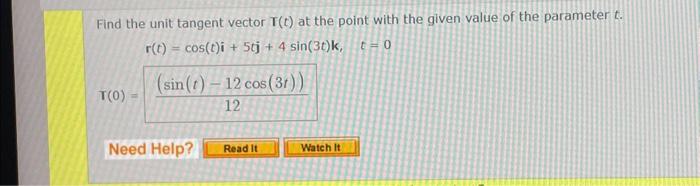 Solved Find The Unit Tangent Vector T T At The Point With