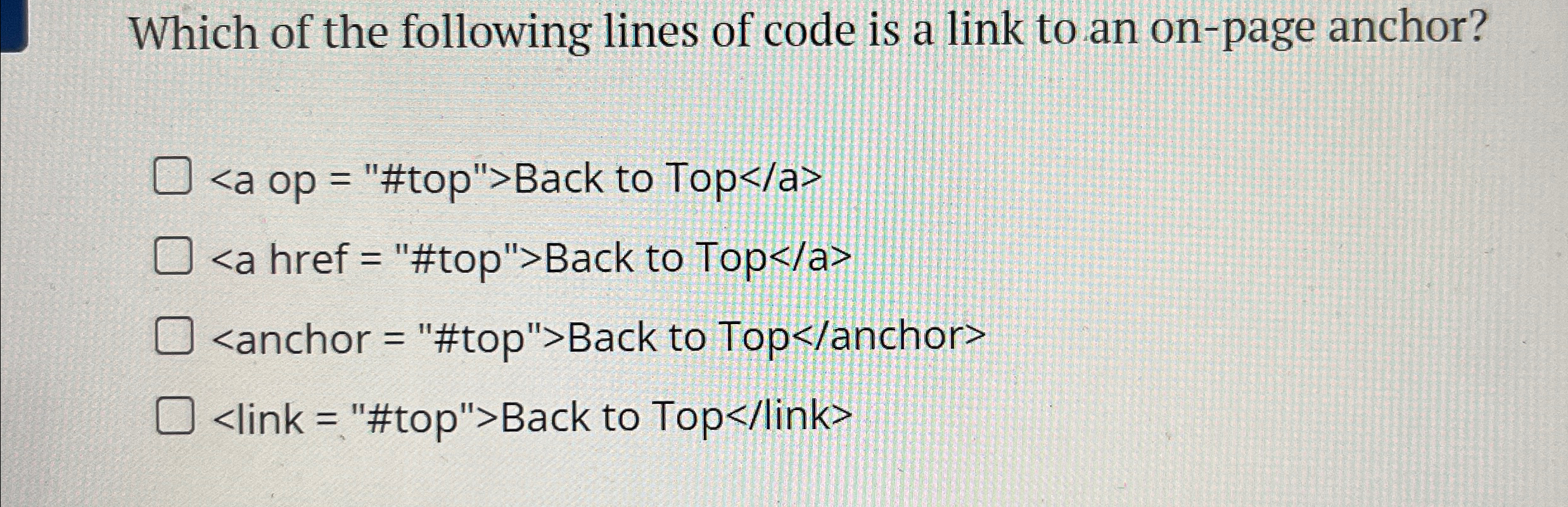 Solved Which of the following lines of code is a link to an | Chegg.com