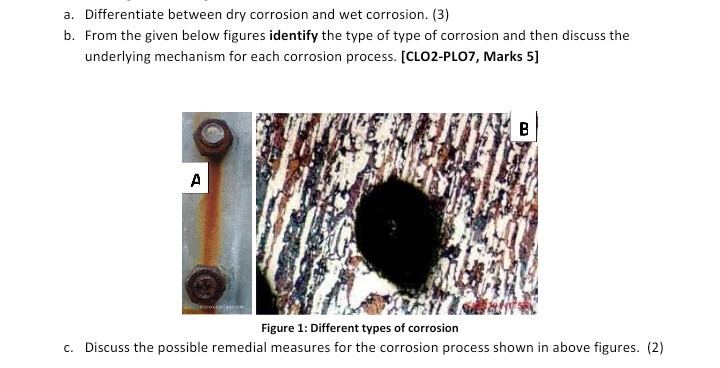 a. Differentiate between dry corrosion and wet | Chegg.com