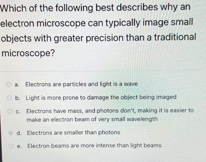 Solved Which of the following best describes why an electron | Chegg.com