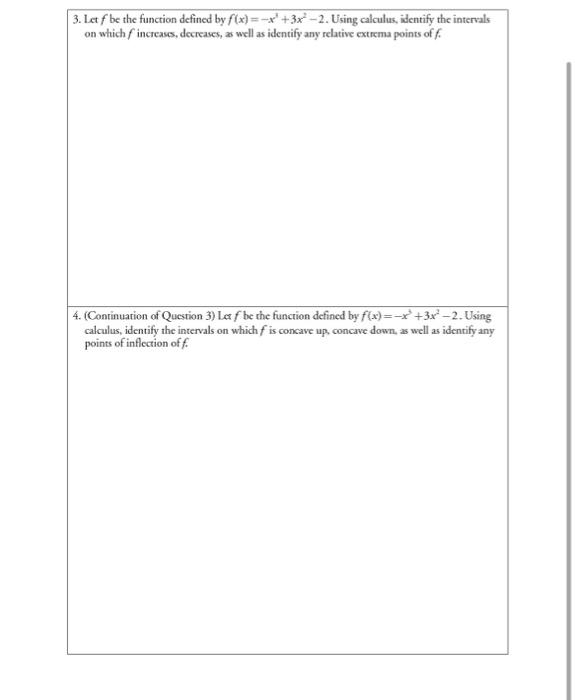 Solved 3 Let F Be The Function Defined By F X −x3 3x2−2