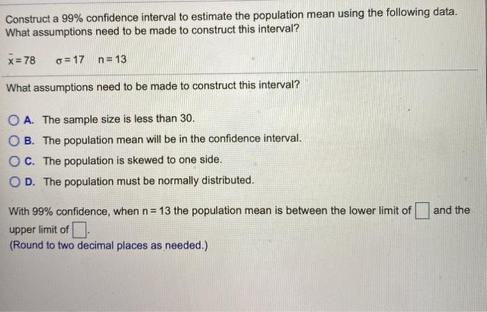 Solved Construct a 99% confidence interval to estimate the | Chegg.com