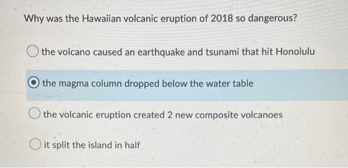 Why was the Hawaiian volcanic eruption of 2018 so