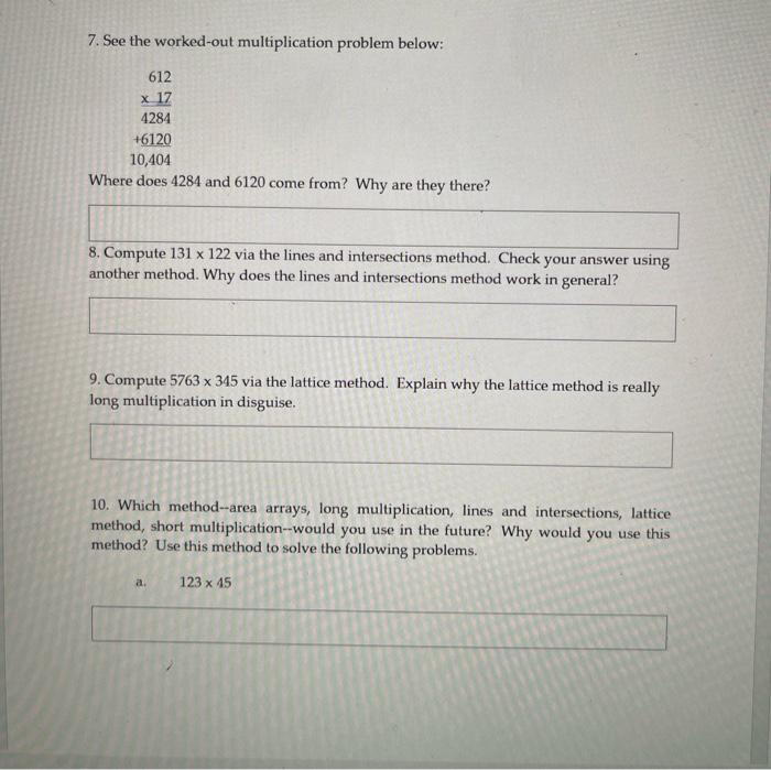 Solved 7. See the worked-out multiplication problem below: | Chegg.com