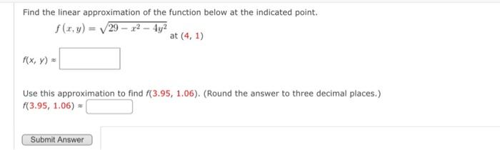 Solved Find the linear approximation of the function below | Chegg.com