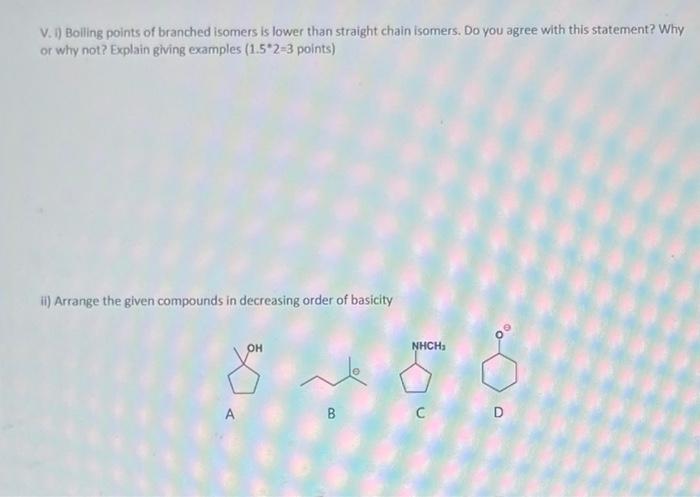 solved-v-1-boiling-points-of-branched-isomers-is-lower-chegg