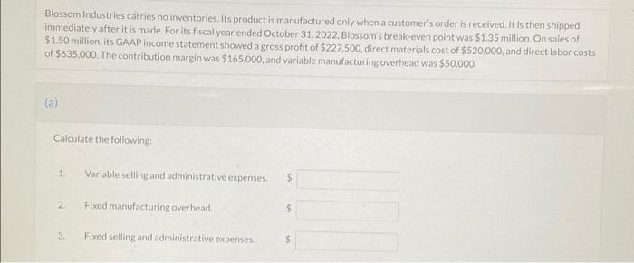 Solved Calculate the following: 1. Variable selling and | Chegg.com