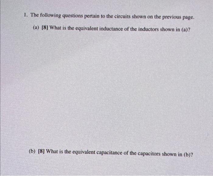 Solved (b) 1. The Following Questions Pertain To The | Chegg.com