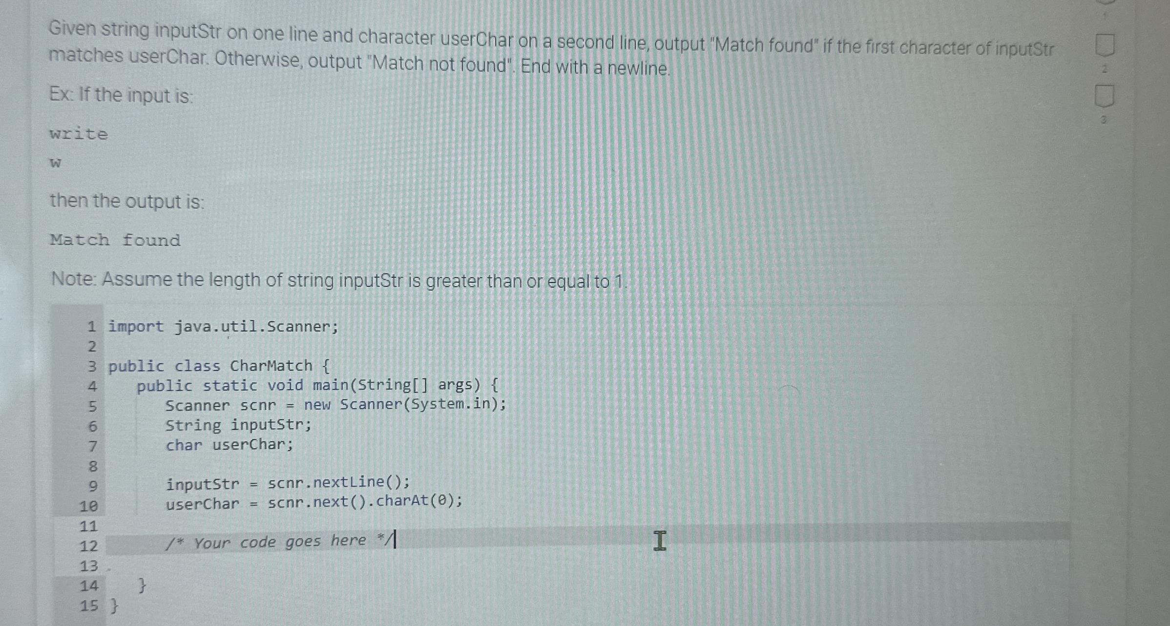 Solved Given string inputStr on one line and character | Chegg.com