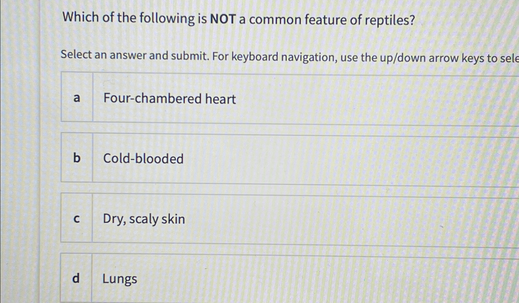 Solved Which of the following is NOT a common feature of | Chegg.com
