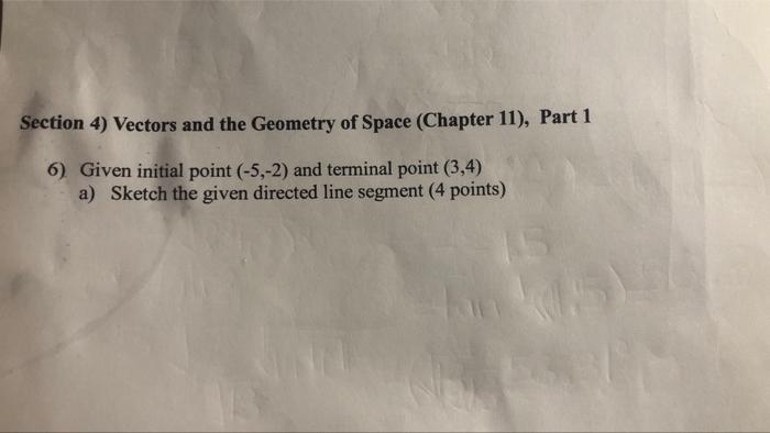 Solved Section 4) Vectors And The Geometry Of Space (Chapter | Chegg.com