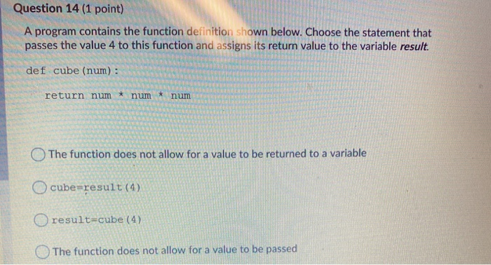 Solved Question 14 (1 point) A program contains the function | Chegg.com