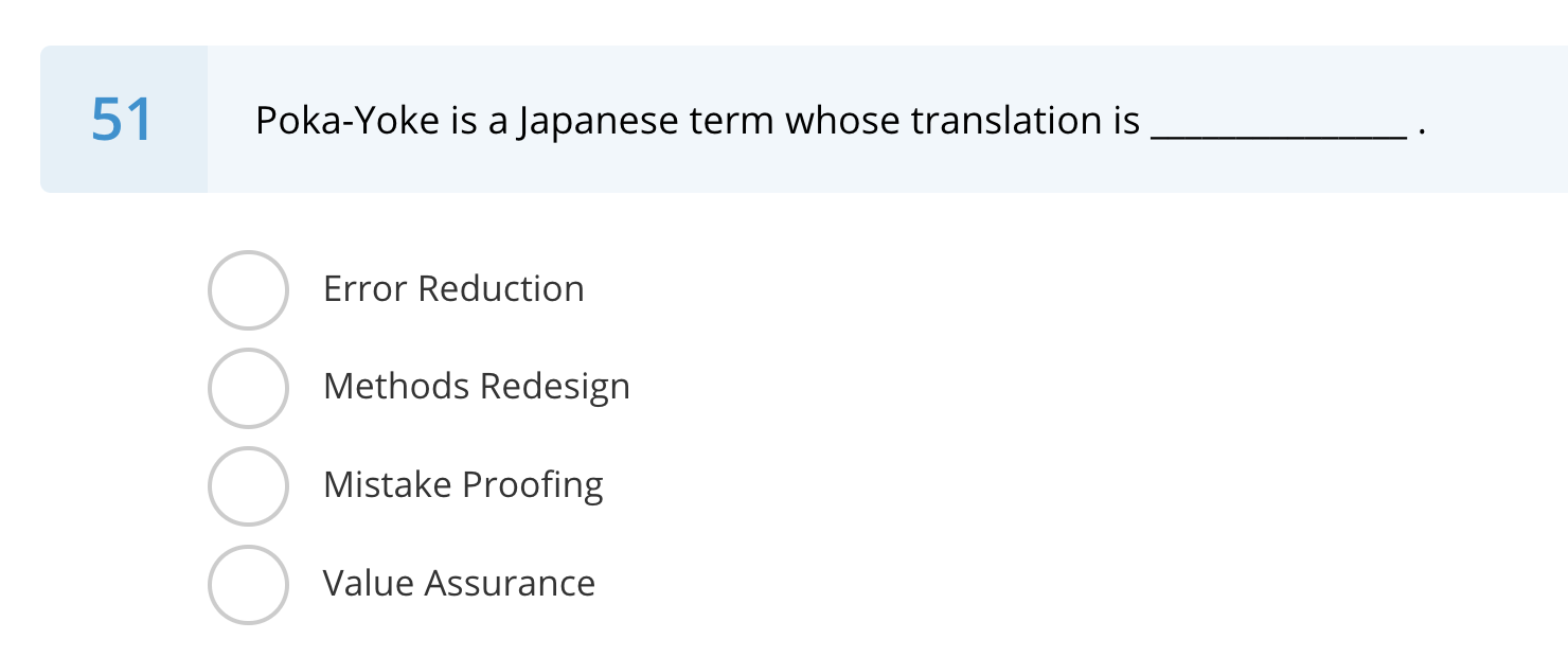 Solved 51 ﻿PokaYoke is a Japanese term whose translation