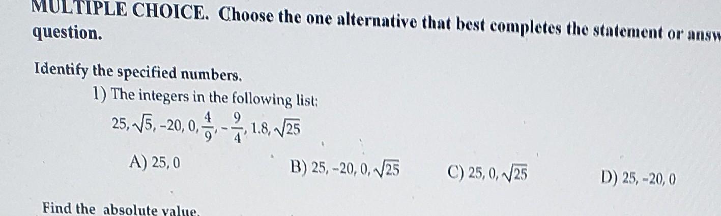 Solved MULTIPLE CHOICE. Choose the one alternative that best | Chegg.com