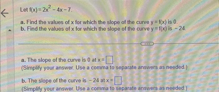 Solved Let F X 2x2−4x−7 A Find The Values Of X For Which