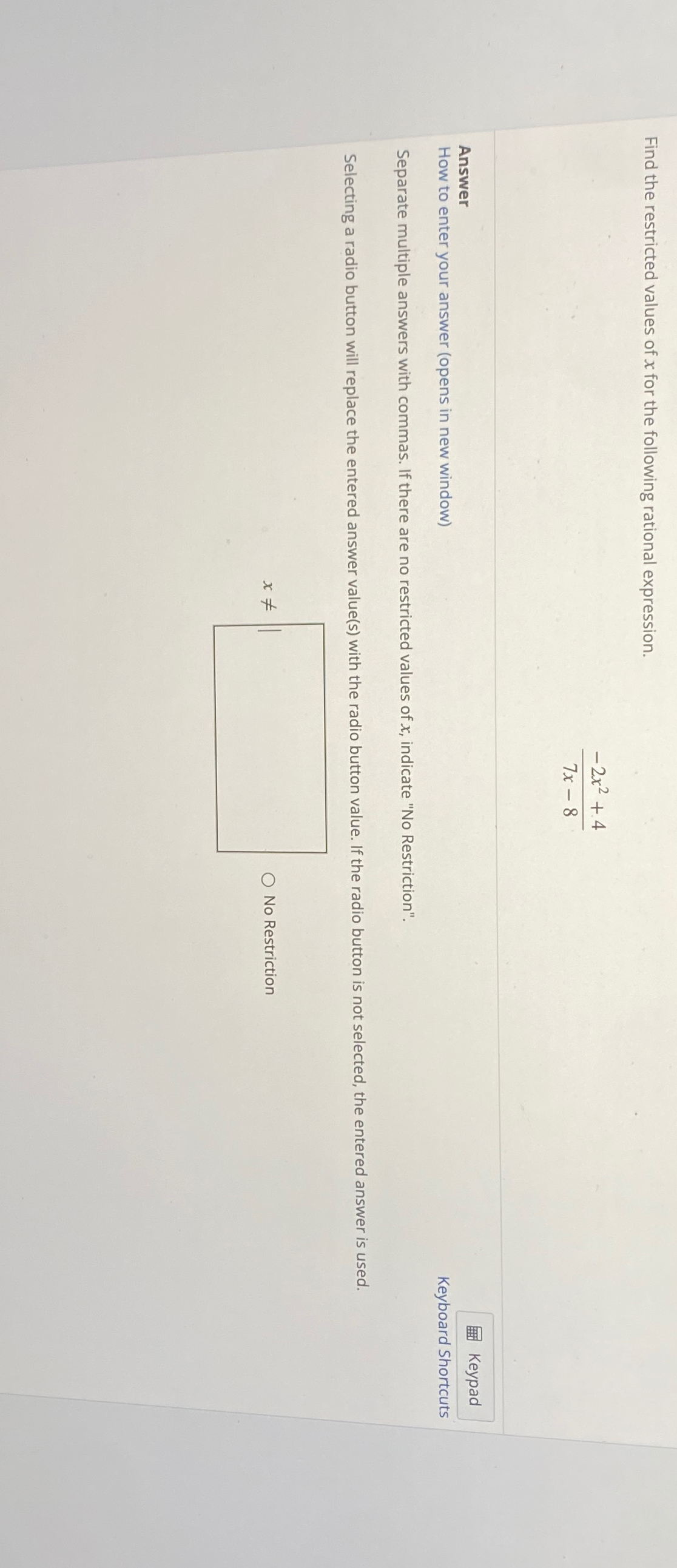 Solved Find the restricted values of x ﻿for the following | Chegg.com