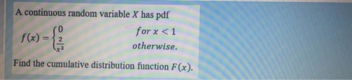 Solved A continuous random variable X has pdf for x