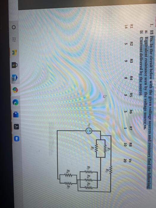 Solved 1. 15 Pts. In the circuit below with the given | Chegg.com