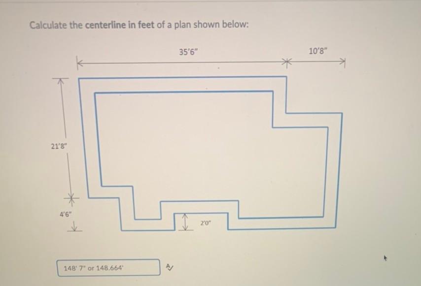Solved Calculate the centerline in feet of a plan shown | Chegg.com