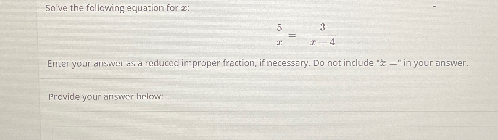 Solved Solve the following equation for x ﻿:5x=-3x+4Enter | Chegg.com