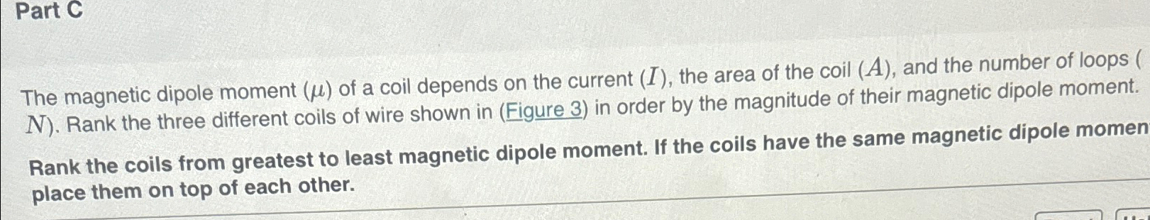 Solved Part C\\nThe magnetic dipole moment (\\\\mu ) of a | Chegg.com