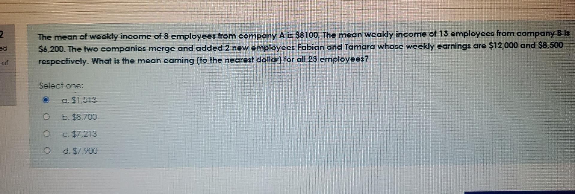 solved-2-ed-the-mean-of-weekly-income-of-8-employees-from-chegg