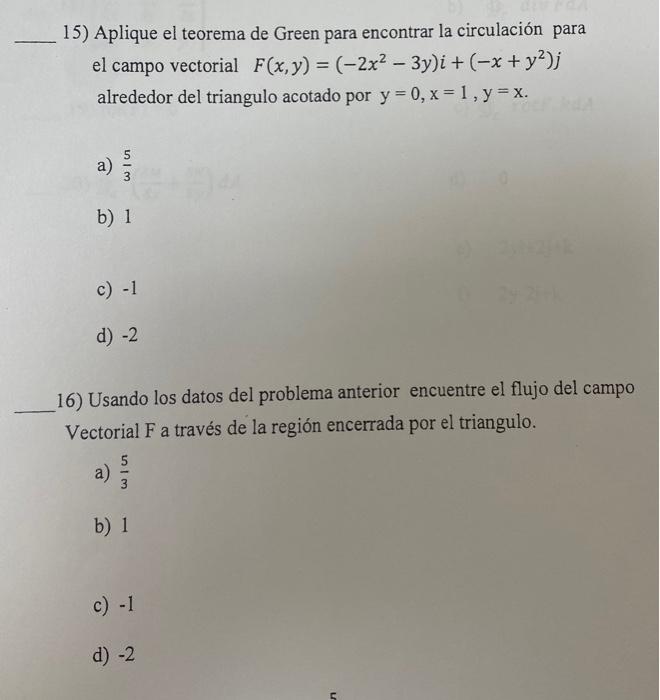 15) Aplique el teorema de Green para encontrar la circulación para el campo vectorial \( F(x, y)=\left(-2 x^{2}-3 y\right) i+