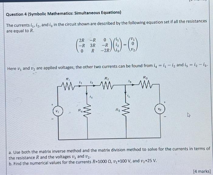 Solved Question 4 (Symbolic Mathematics: Simultaneous | Chegg.com