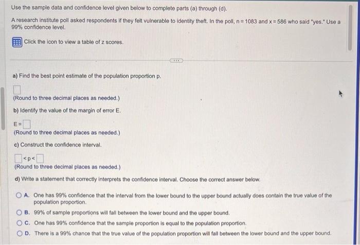 Solved Use the sample data and confidence level given below | Chegg.com