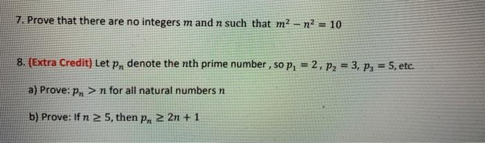 Solved 7. Prove that there are no integers m and n such that | Chegg.com