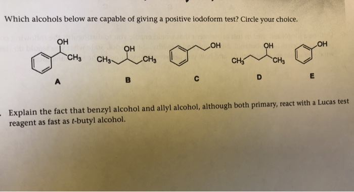 Solved Which Alcohols Below Are Capable Of Giving A Positive Chegg Com