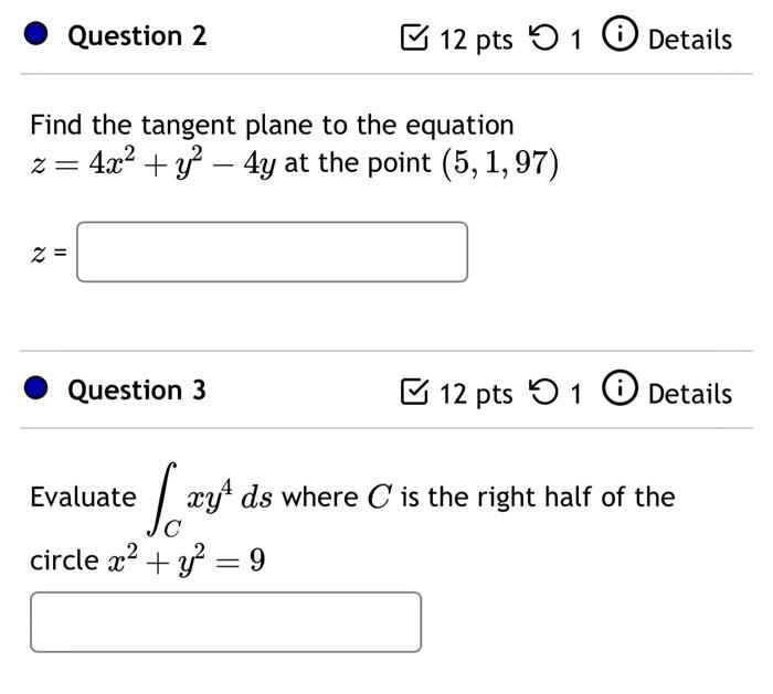 Solved Find The Tangent Plane To The Equation Z 4x2 Y2−4y At