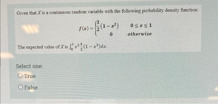 Solved Given that X is a continuous random variable with the | Chegg.com
