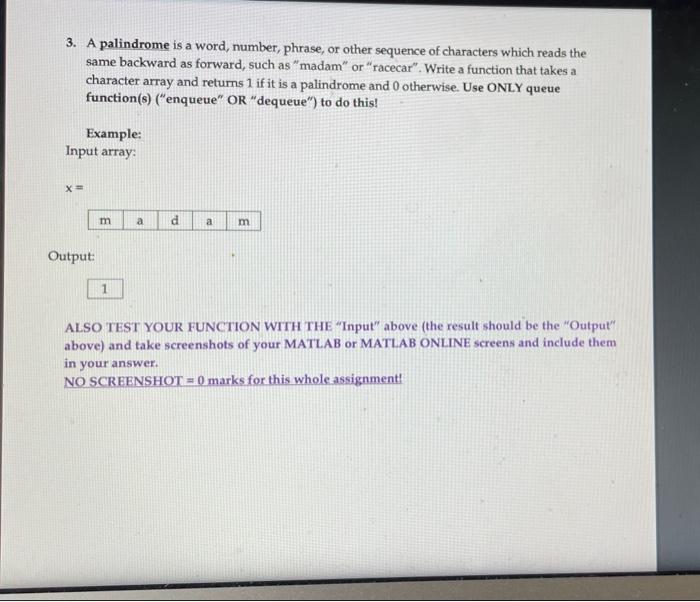 Solved 3. A palindrome is a word, number, phrase, or other | Chegg.com