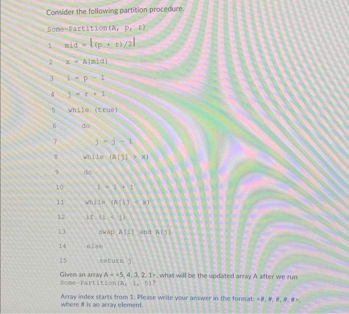 Solved Consider The Following Partition Procedure. | Chegg.com