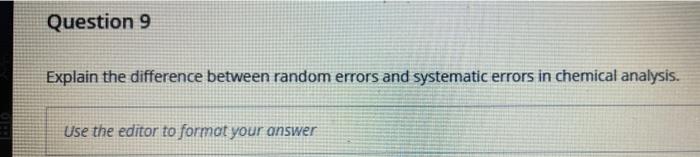Solved Question 9 Explain the difference between random | Chegg.com