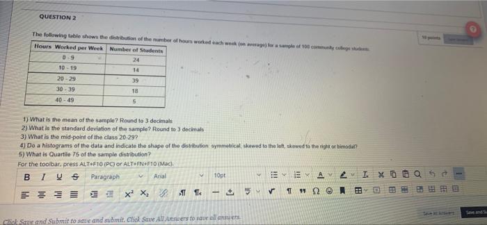 Solved QUESTION 2 The following table shows the distribution | Chegg.com