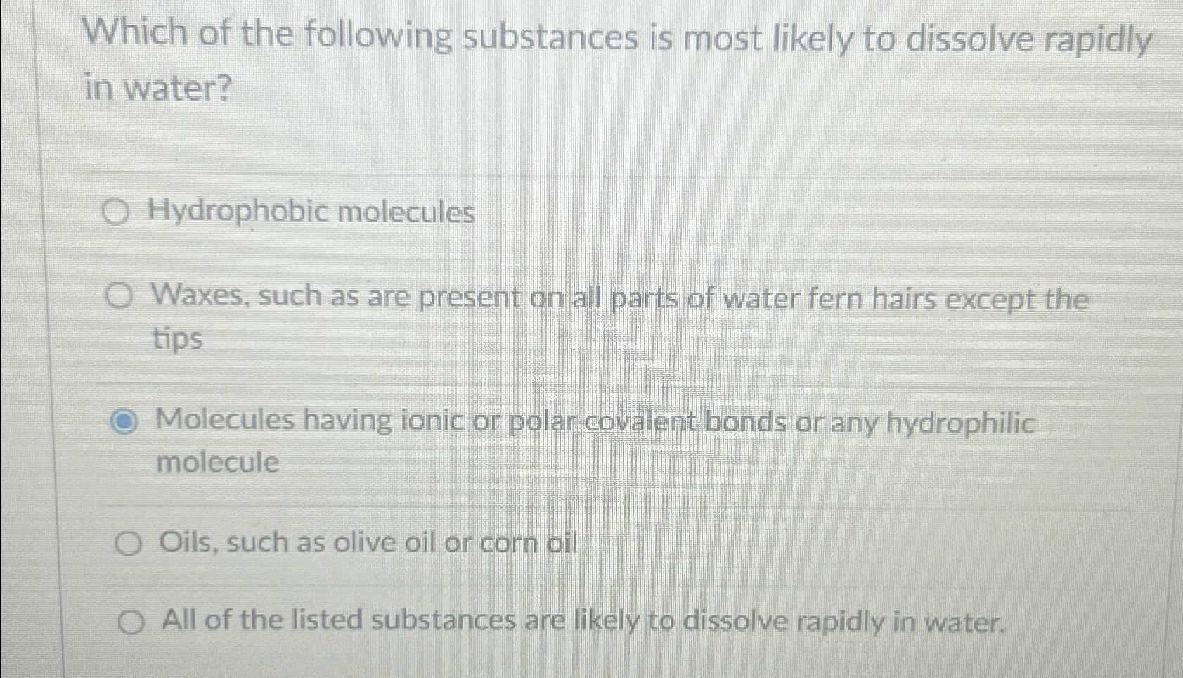 Solved Which of the following substances is most likely to