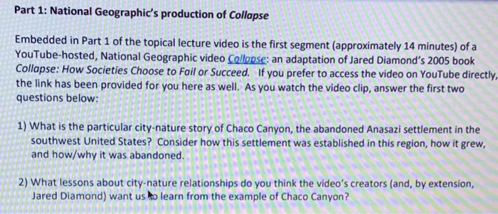 Solved Part 1 National Geographic s production of Collapse