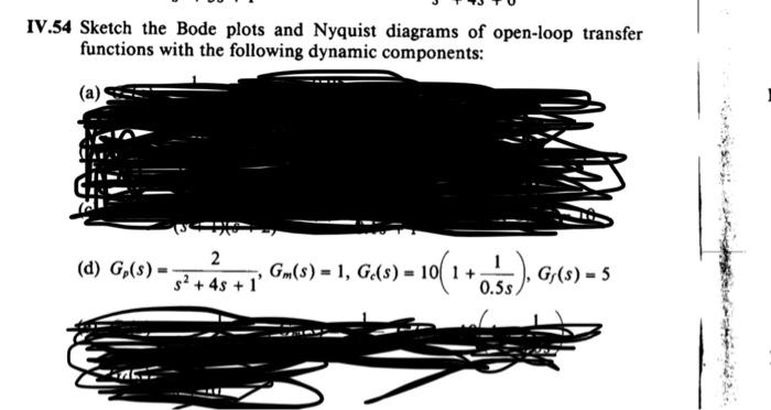 Solved IV.54 Sketch the Bode plots and Nyquist diagrams of | Chegg.com