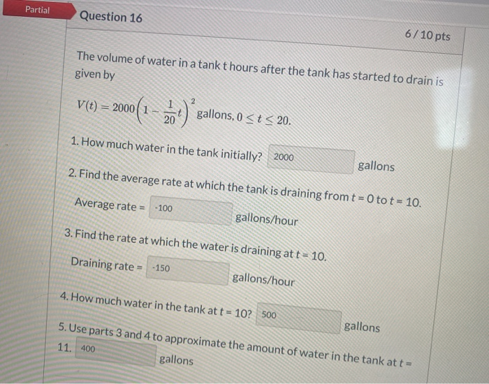 Solved Partial Question Pts The Volume Of Water In A Chegg Com