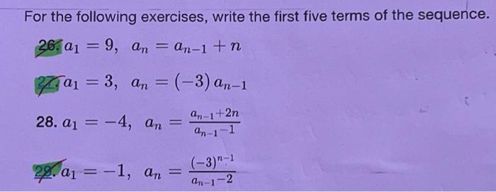 Solved For The Following Exercises, Write The First Five | Chegg.com