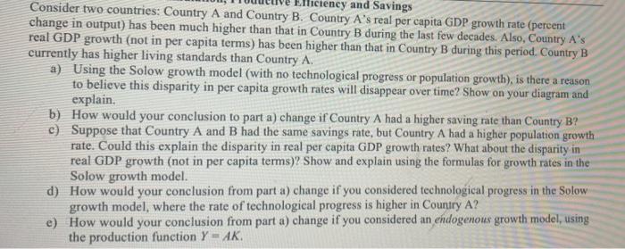 Solved Consider Two Countries: Country A And Country B. | Chegg.com