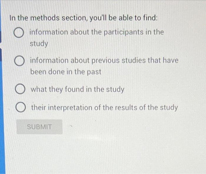 Solved In the methods section, you'll be able to find: | Chegg.com