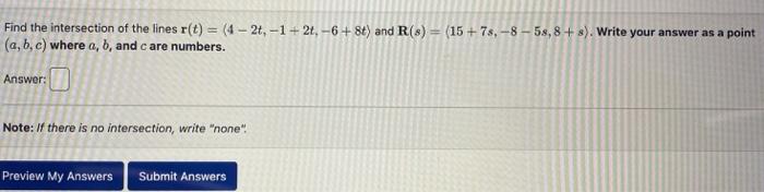 Solved Find the intersection of the lines | Chegg.com