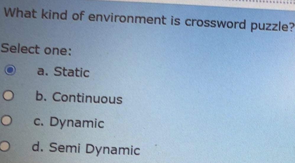 Solved What kind of environment is crossword puzzle? Select Chegg com